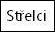 strelcin